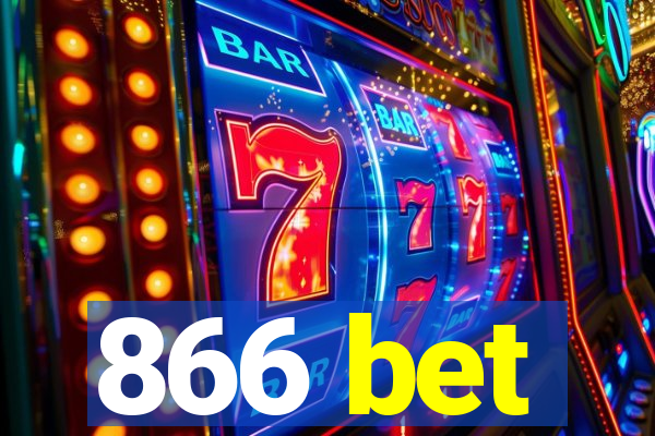 866 bet